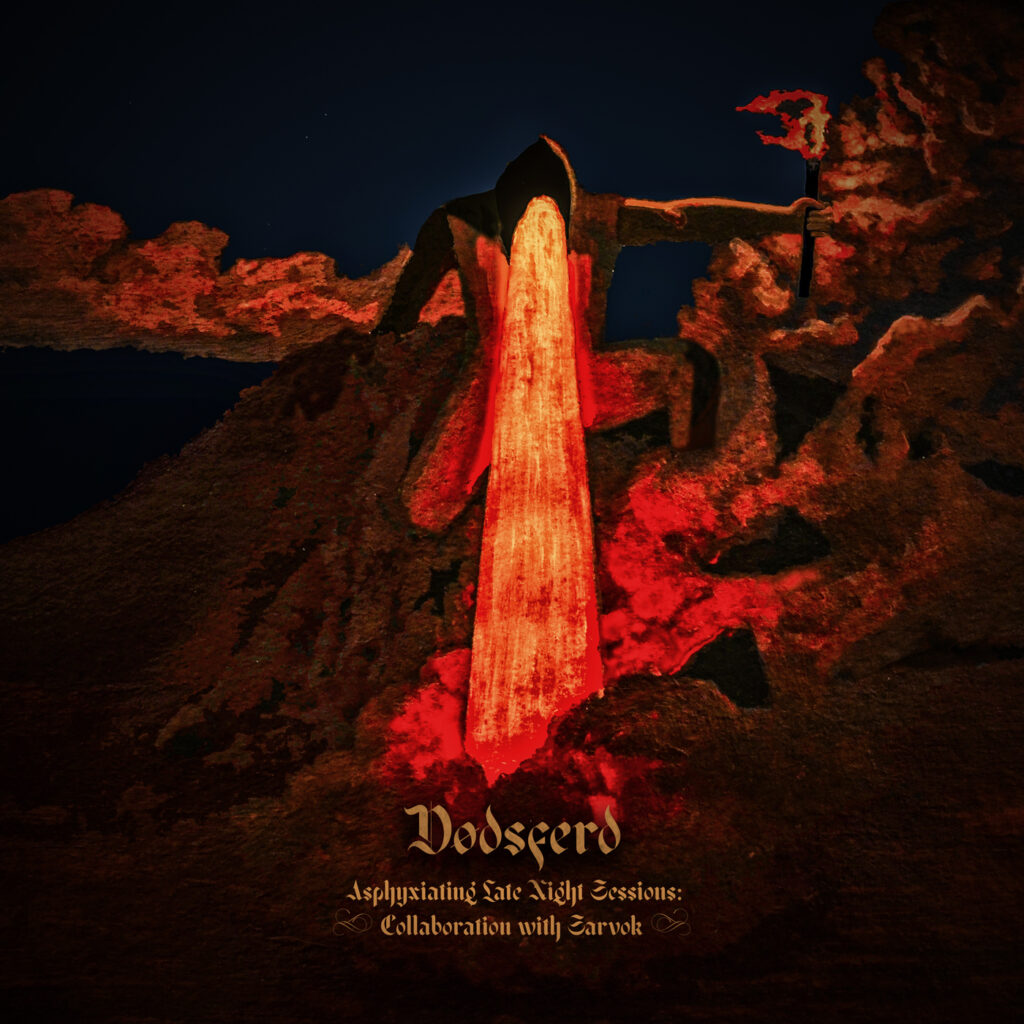 Dødsferd - Asphyxiating Late Night Sessions: Collaboration with Sarvok DIGI CD