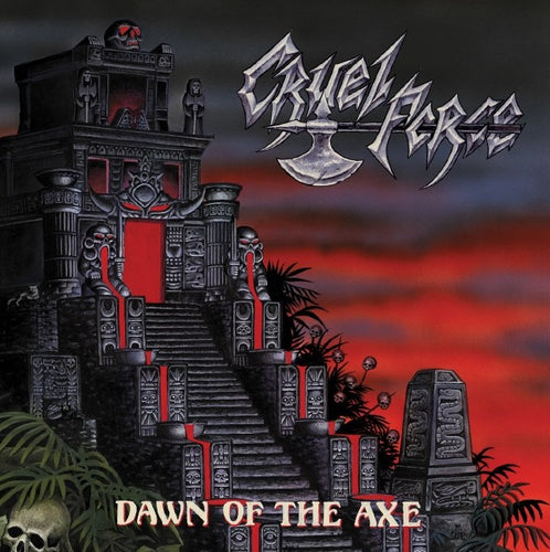 Cruel Force - Dawn of the Axe LP