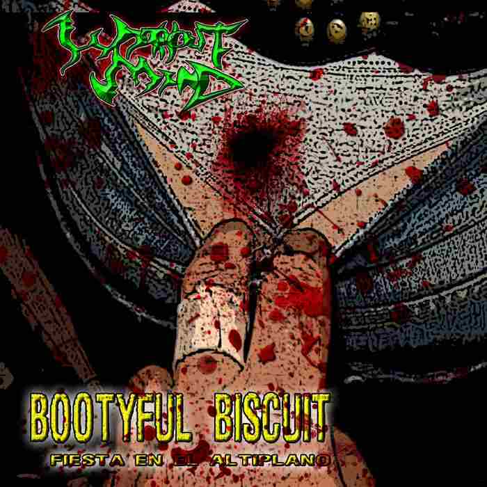 Without Mind - Bootyful Biscuit Fiesta En El Altiplano CD