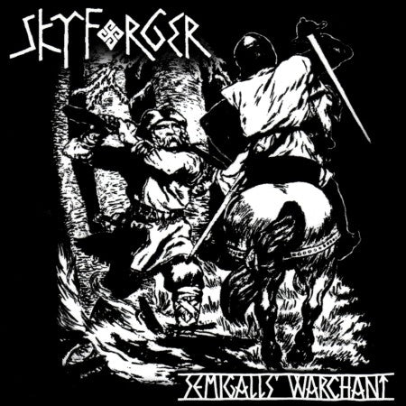 Skyforger - Semigalls Warchant CD