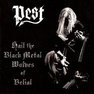 Pest[FINLAND] - Hail the Black Metal Wolves of Belial CD