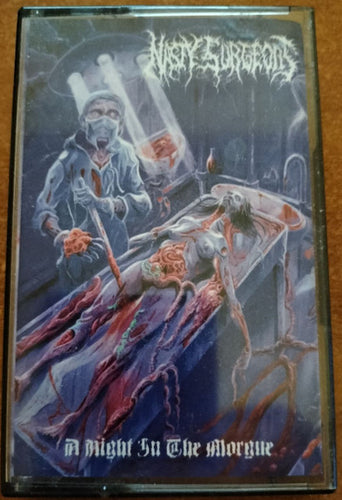 Nasty Surgeons - A Night in the Morgue Cassette