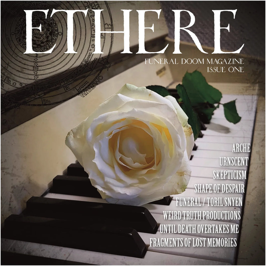 Ethere - Funeral Doom Metal Magazine #1