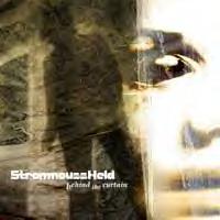 StrommoussHeld - Behind the Curtain CD