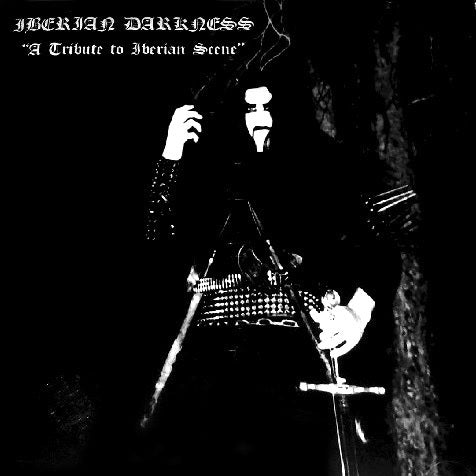 Iberian Darkness - A Tribute to Iberian Scene CD