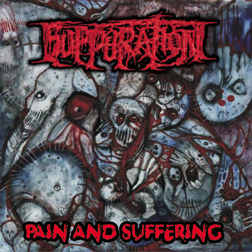 Suppuration - Pain and Suffering CD