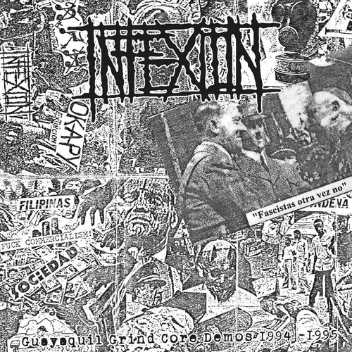 Infexion - Guayaquil Grind Core Demos 1994-1997 CD