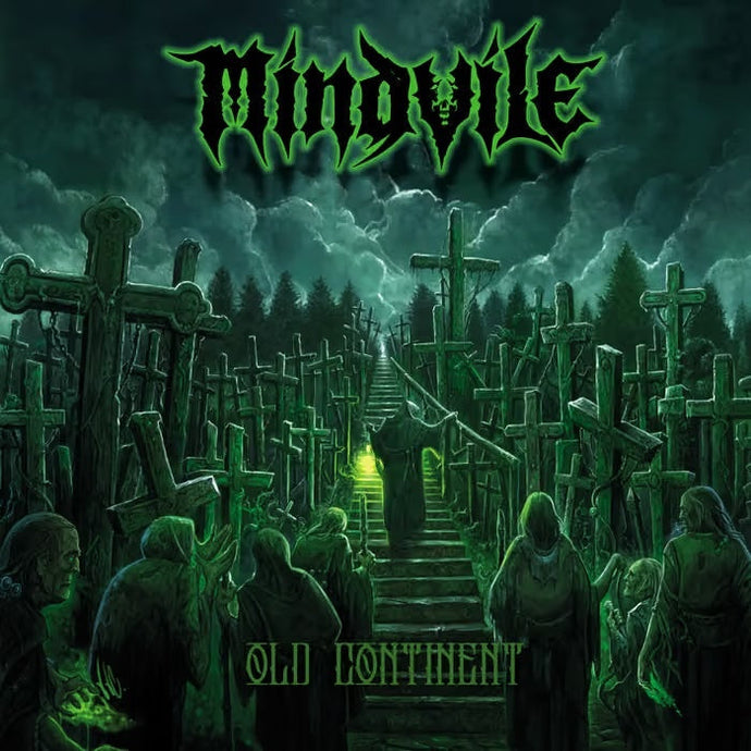 Mindvile [SPAIN] - Old Continent DIGI CD COMING SEPTEMBER 25TH!!!