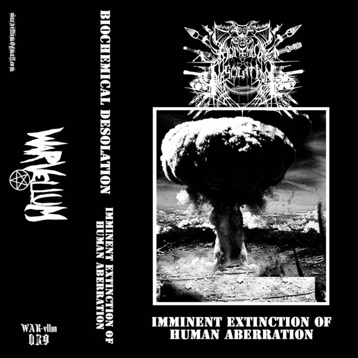 Biochemical Desolation - Imminent Extinction of Human Aberration Cassette