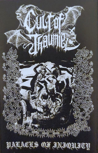 Cult of Thaumiel - Palaces of Iniquity EP CASSETTE