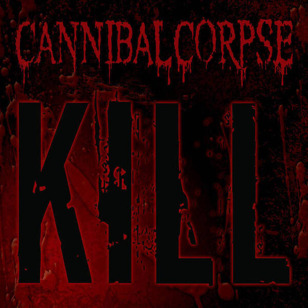 Cannibal Corpse - Kill RED BLACK DUST LP