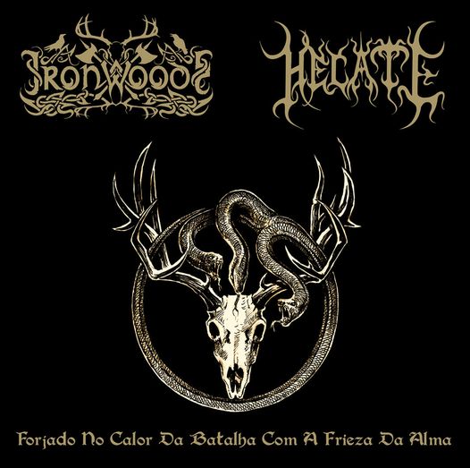 Iron Woods / Hecate - Forjado no Calor da Batalha com a Frieza da Alma SPLIT DIGI CD