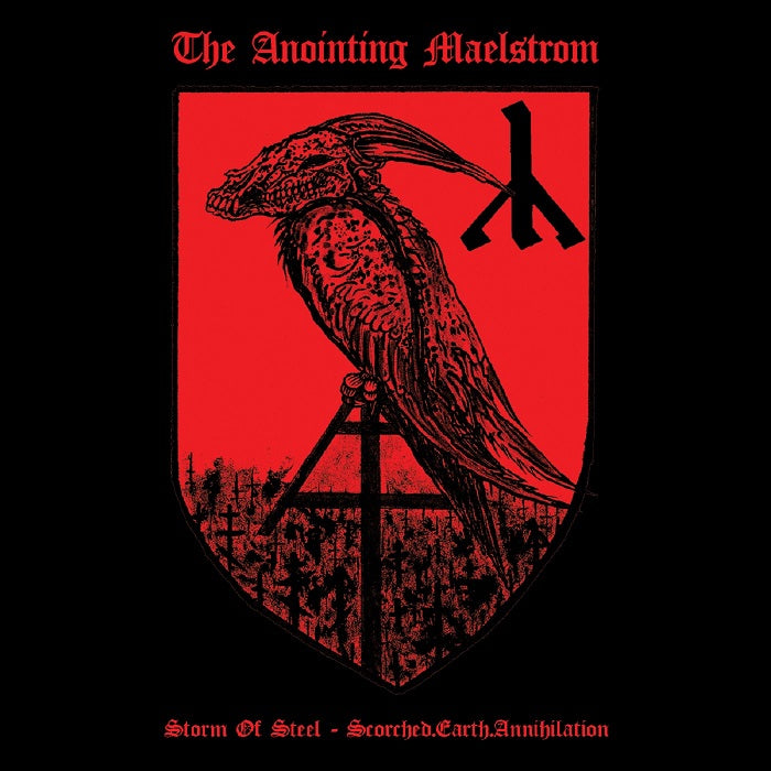 The Anointing Maelstrom - Storm of Steel / Scorched.Earth.Annihilation CASSETTE