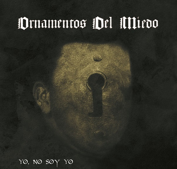 Ornamentos del Miedo - Yo, no soy yo CD