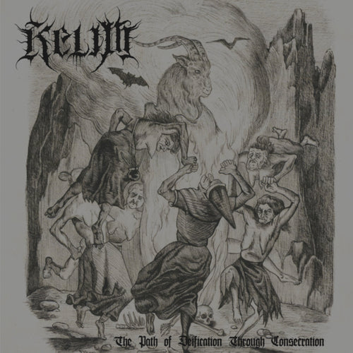 Kelim - The Path of Deification Through Consecration CD