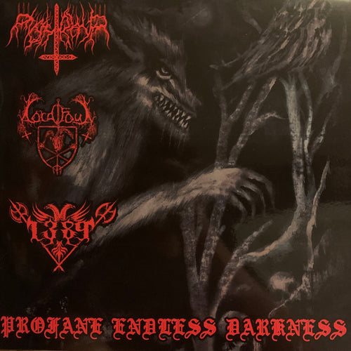 Nightblood / Lord Foul / 1389 - Profane Endless Darkness split CD