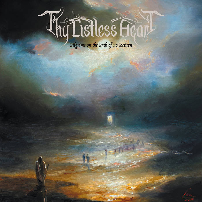 Thy Listless Heart - Pilgrims on the Path of No Return SLIPCASE CD