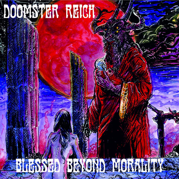 Doomster Reich - Blessed Beyond Morality CD