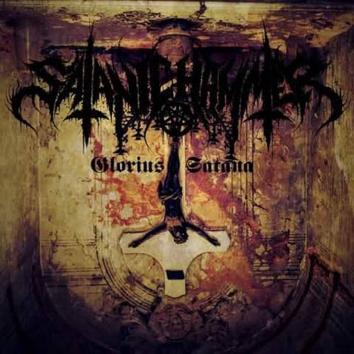 Satanic Hammer - Glorius Satana DIGI PRO CDR
