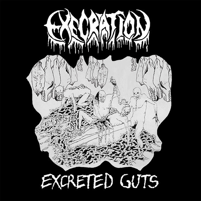 Execratiomn[GLENDALE ARIZONA USA] - Excreted Guts CD
