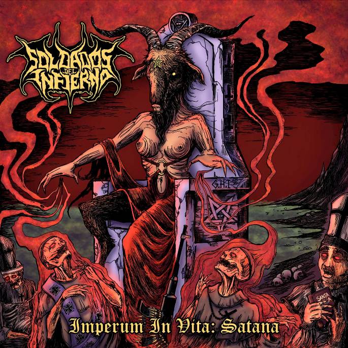 Soldados del Infierno - Imperum in Vita: Satana CD