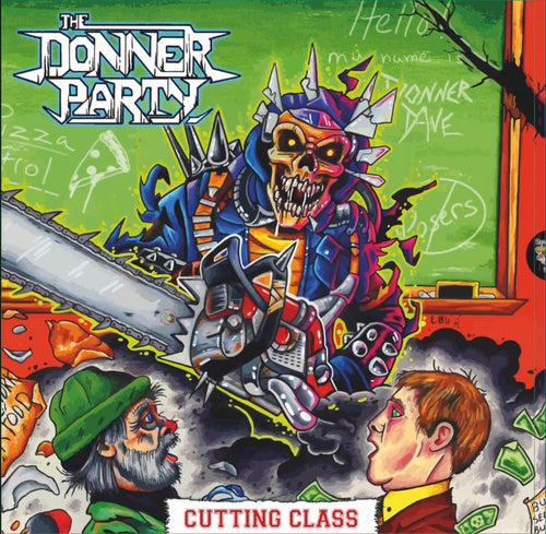 The Donner Party - Cutting Class LP
