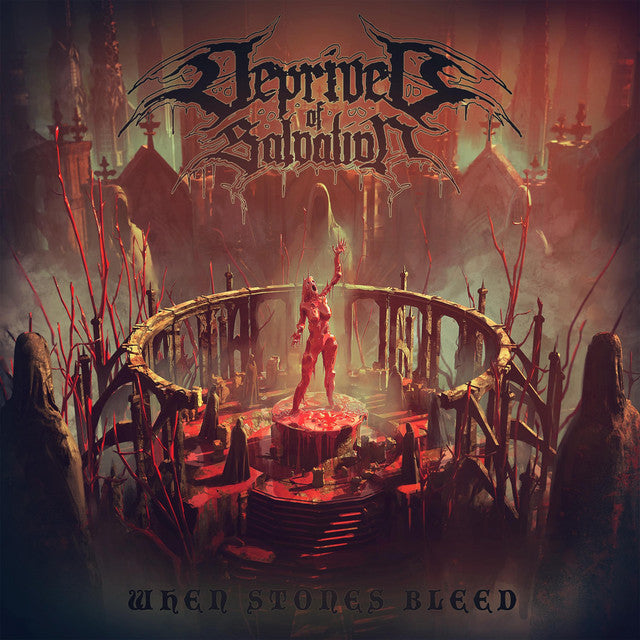 Deprived of Salvation - When Stones Bleed EP CD