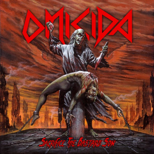 Omicida - Sacrifice the Bastard Son CD