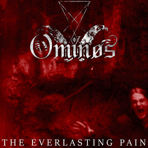 Ominǿs - The Everlasting Pain EP CASSETTE