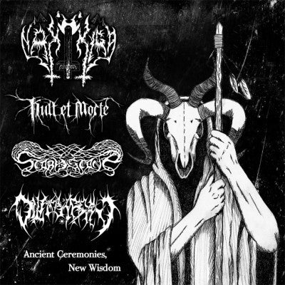 Nakkiga / Stormstone / Dilaghran / Kult et Morte - Ancient Ceremonies, New Wisdom split CD