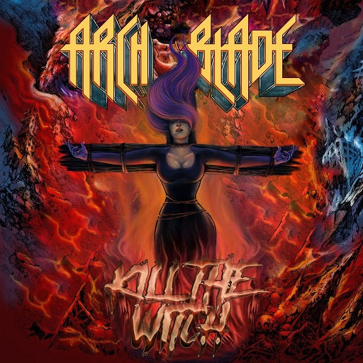 Arch Blade - Kill the Witch CD