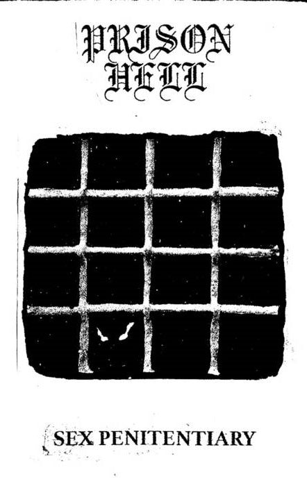 Prison Hell - Sex Penitentiary CASSETTE