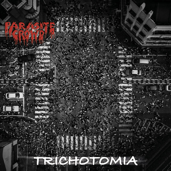Parasite Crowd - Trichotomia CD