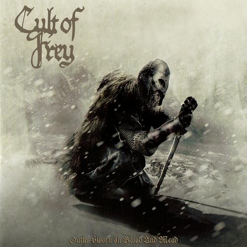 Cult of Frey - Oats Sworn in Blood & Mead CD