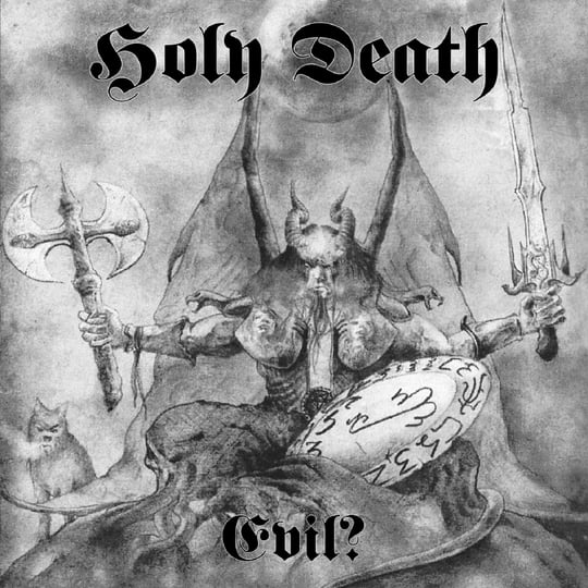 Holy Death - Evil? DEMO CD