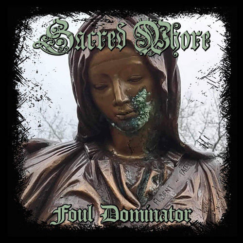 Sacred Whore - Foul Dominator EP PRO CDR