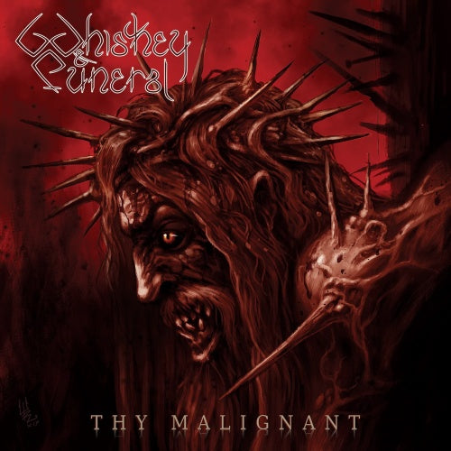 Whiskey & Funeral - Thy Malignant CD