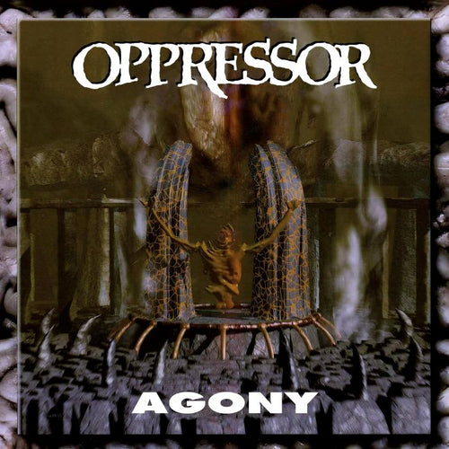 Oppressor - Agony DCD