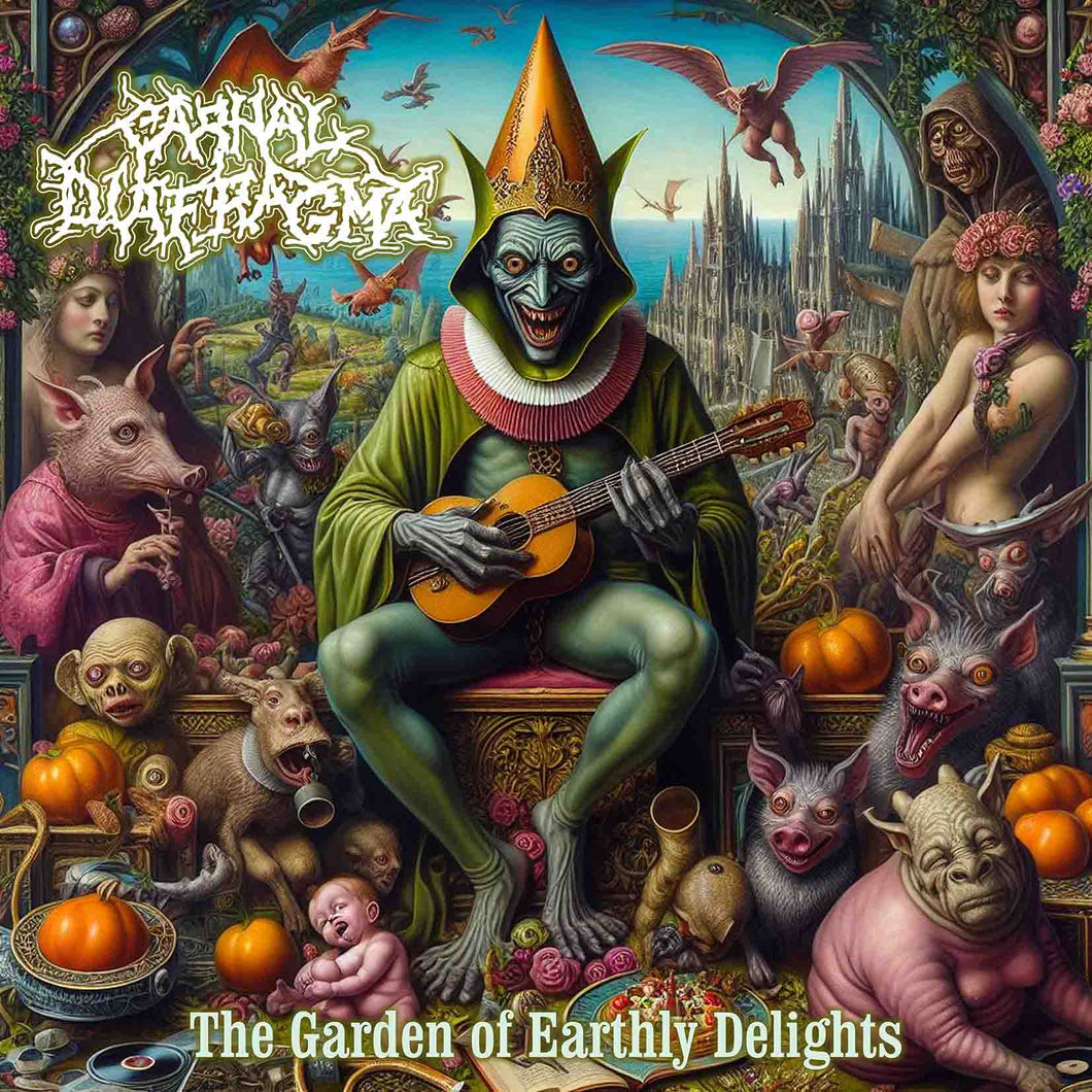 Carnal Diafragma - The Garden of Earthly Delights CD