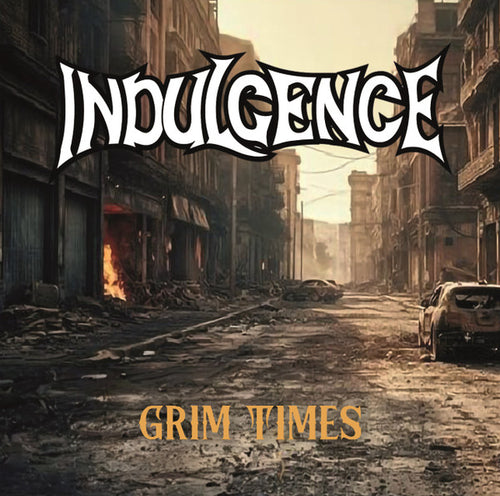Indulgence - Grim Times CD