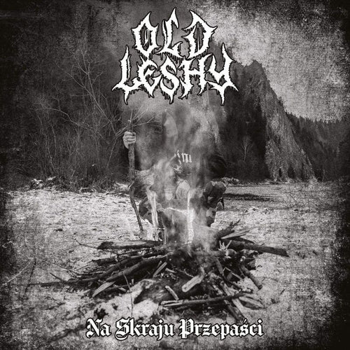 Old Leshy - Na skraju przepaści CD