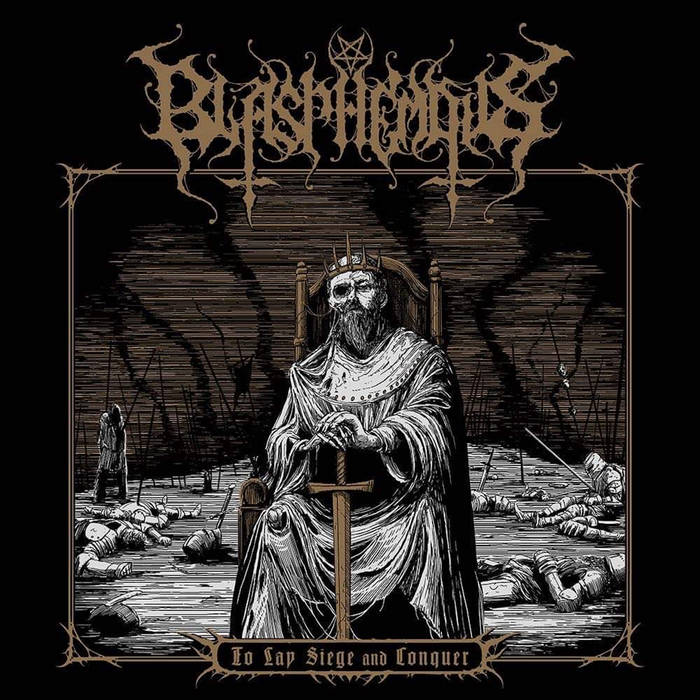 Blasphemous - To Lay Siege and Conquer CD