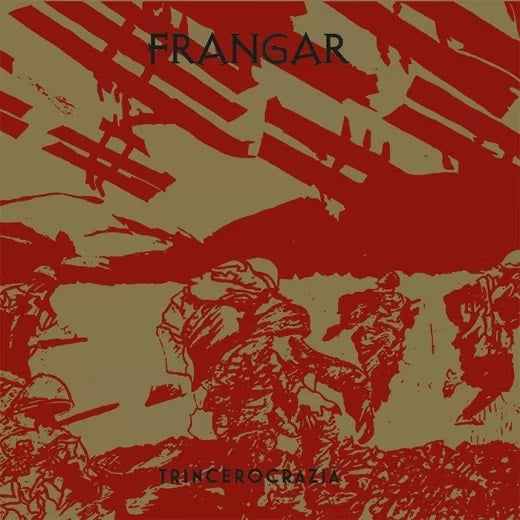 Frangar - Trincerocrazia DIGI CD