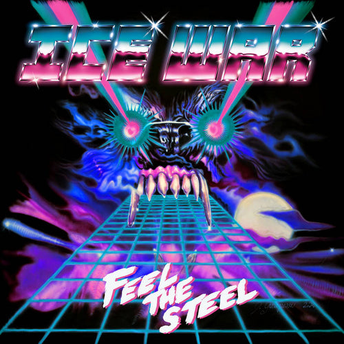 Ice War - Feel the Steel CD