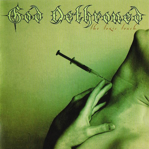 God Dethroned - The Toxic Touch CD