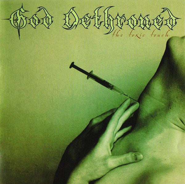 God Dethroned - The Toxic Touch CD