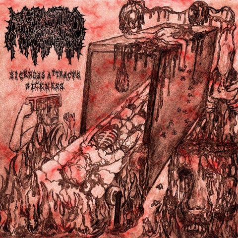 Mephitic Corpse - Sickness Attracts Sickness CD