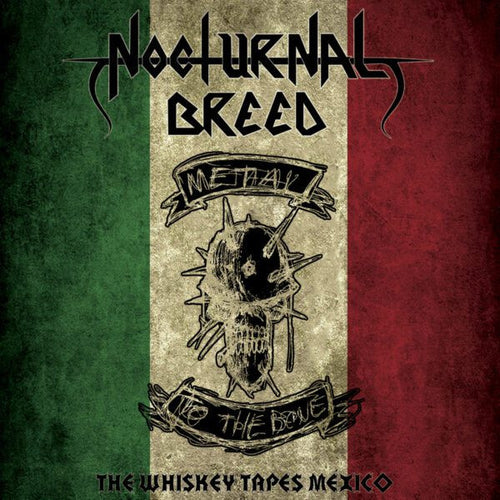 Nocturnal Breed - The Whiskey Tapes (México) LP