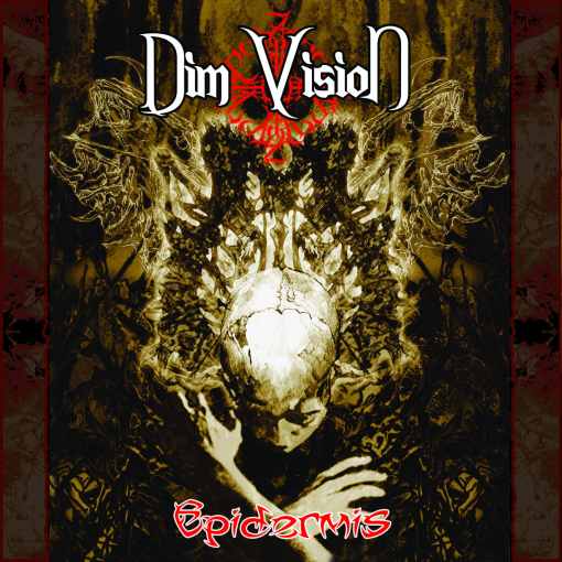 Dim Vision - Epidermis CD