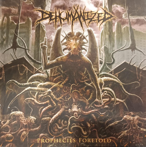 Dehumanized - Prophecies Foretold CD